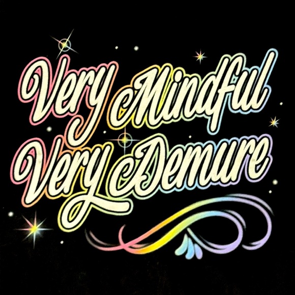 Rainbow Text "Very Mindful, Very Demure" Graphic T-Shirt - Size Large - NWT - Picture 2 of 3